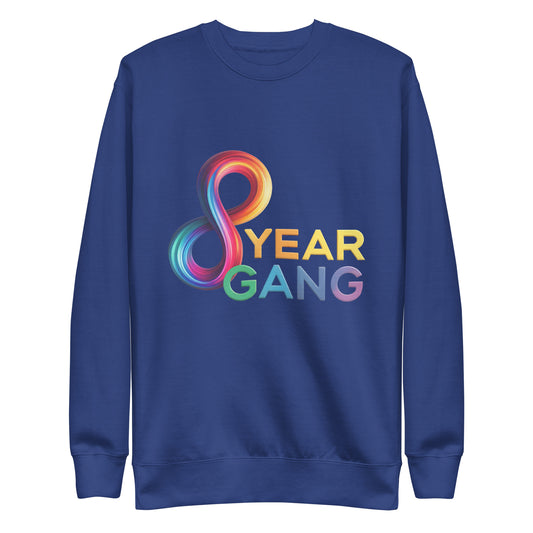 8 year gang Sweatshirt